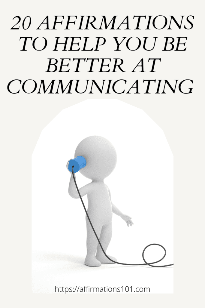 affirmations better communicating