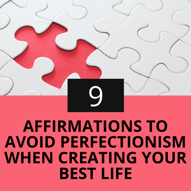 avoid perfectionism affirmations