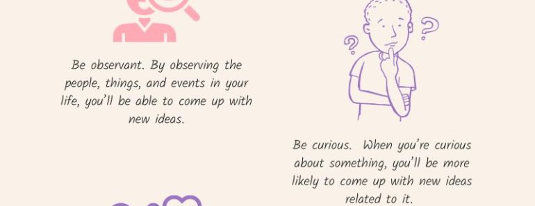 Top 18 Ways To Be More Creative In Your Life