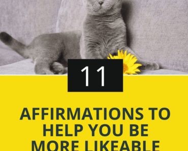 11 Affirmations To Help You Be More Likeable
