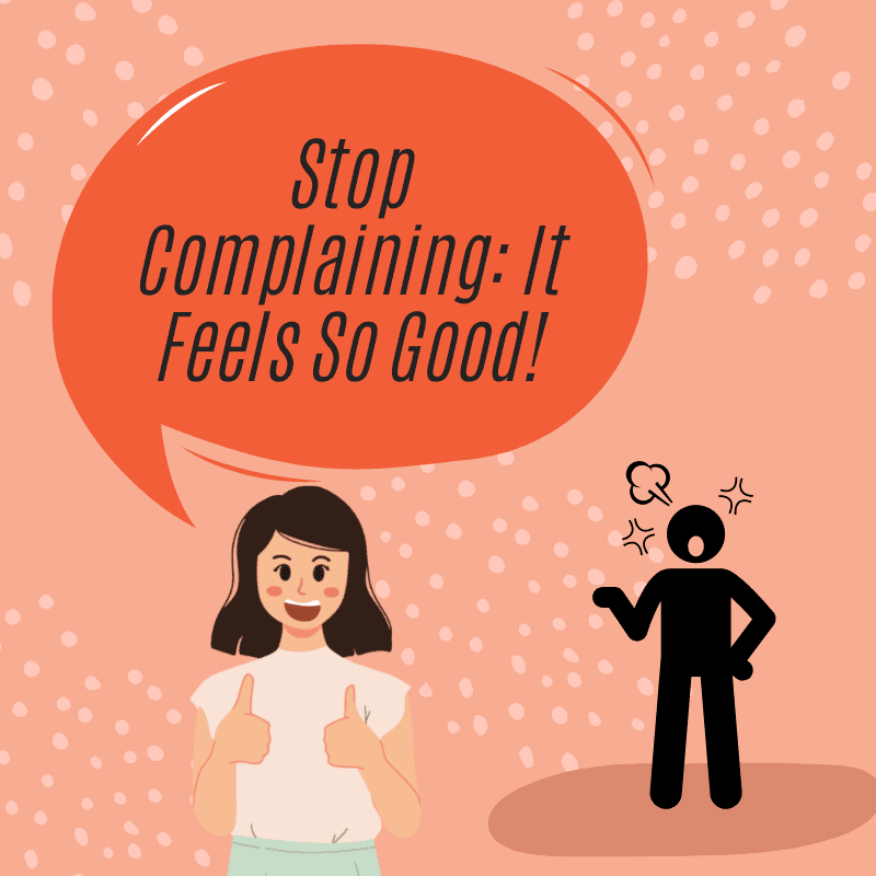 stop complaining affirmations