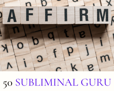 50 Subliminal Guru Albums With Affirmations To Change Your Life
