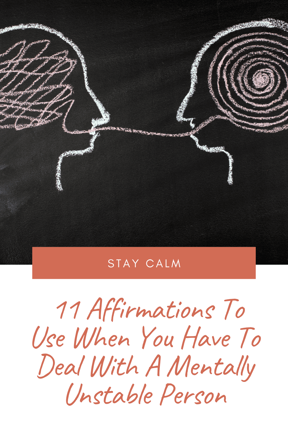 11-affirmations-to-help-you-deal-with-a-mentally-unstable-person