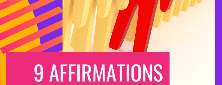 9 Affirmations That Will Help You Break The Rules And Go Your Own Way