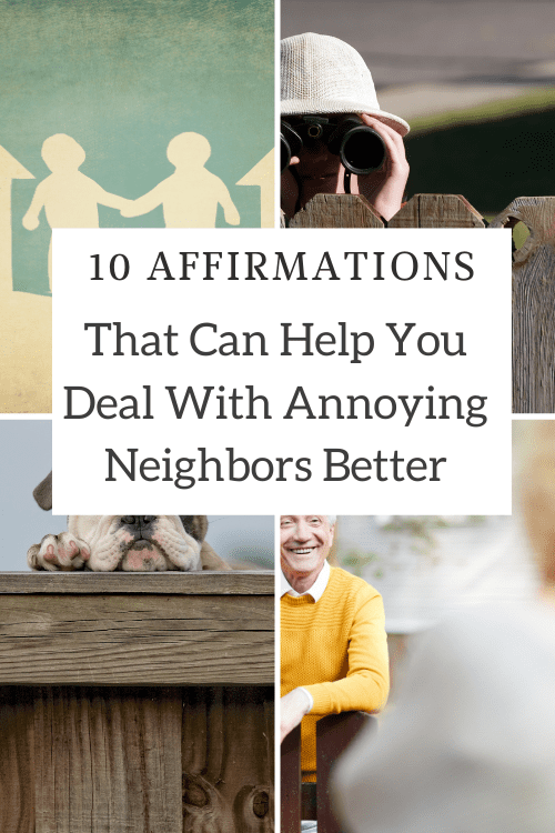 deal with annoying neighbors