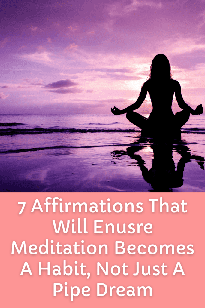 meditate more affirmations