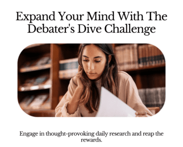 Monthly Mind-Expanding Challenge: The Debater’s Dive